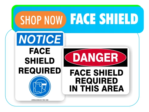 face shield safety signs